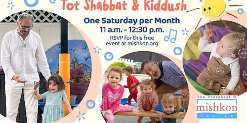 Tot Shabbat and Kiddush