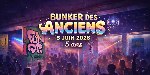 Bunker des Anciens 2026