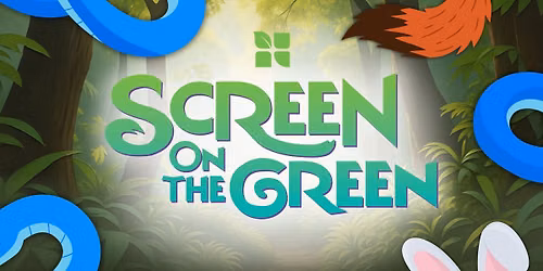 Screen on the Green | Cookout & Movie Night