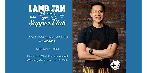 Lamb Jam Supper Club at Abac\u00e1