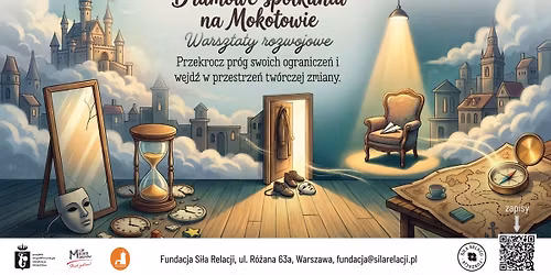 Dramowe spotkania na Mokotowie - bezp\u0142atny cykl warsztat\u00f3w