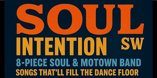 Soul Intention SW - Live 8-piece Soul and Motown Band