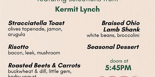 Wine Dinner with Kermit Lynch