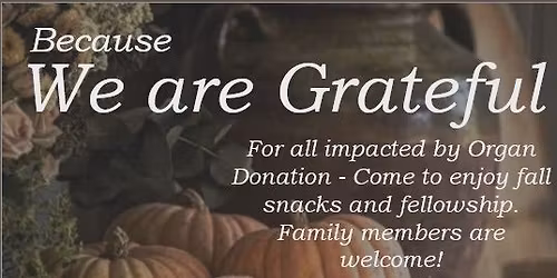 Organ Donation Gratitude Gathering