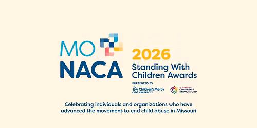  2026 Missouri Network Against Child Abuse Standing With Children Awards 