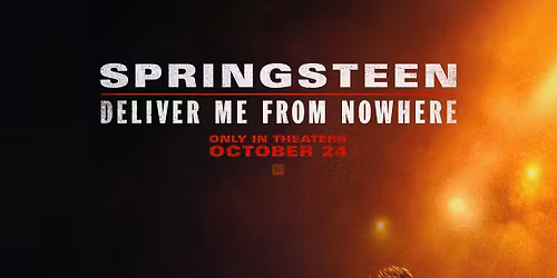 Springsteen: Deliver Me From Nowhere - Film