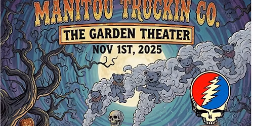 Grateful at the Garden Manitou Truckin' Co Day of the Dead Party at the Garden Theater in Frankfort