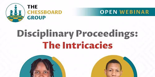 Disciplinary Proceedings: The Intricacies