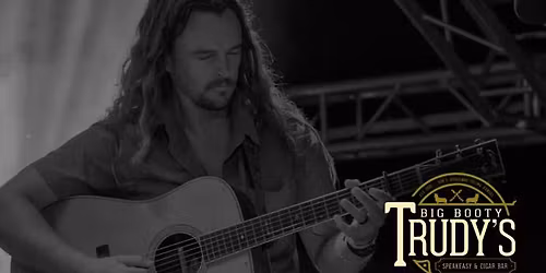 Grant Boesen (Pretend Friend) Solo, Live at Big Booty Trudy's