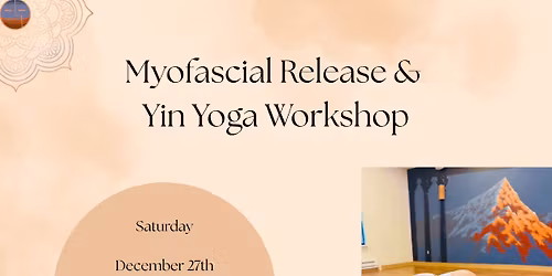 Myofascial Release & Yin Yoga Workshop with Katarina Svabcikova