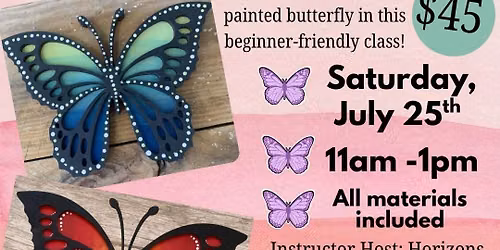 Painted Dimensional Wooden Butterfly Workshop