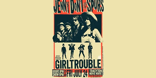 Jenny Don't and The Spurs with special guests Girl Trouble at Tracyton Movie House (21+)