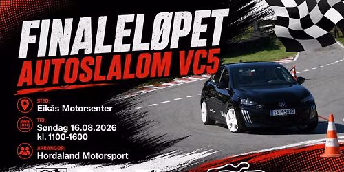 Autoslalom p\u00e5 Eik\u00e5s "Finalel\u00f8pet" - VC5, s\u00f8ndag 16.08.26