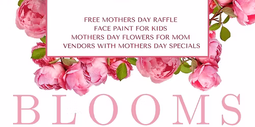 Moms and Blooms
