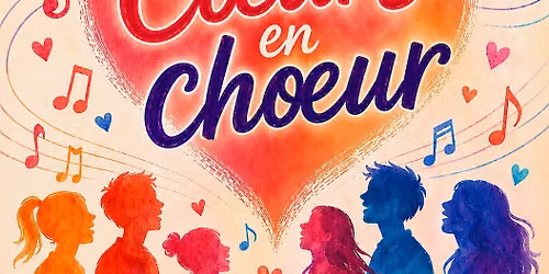Coeurs en choeur !