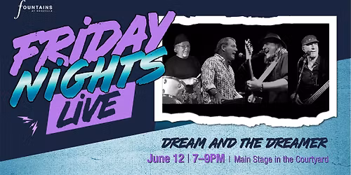 Friday Nights Live: Dream and the Dreamer