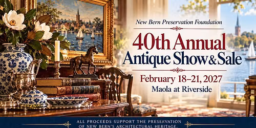 40th Annual Antique Show & Sale (Fundraiser)