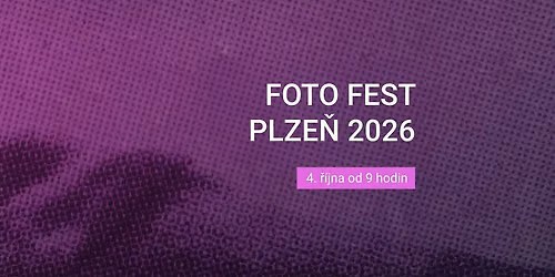 Foto Fest Plze\u0148 2026