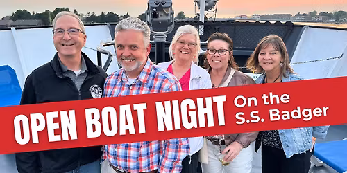 Open Boat Night on the S.S. Badger