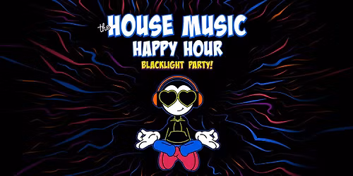 The House Music Happy Hour: Travilah Takeover 