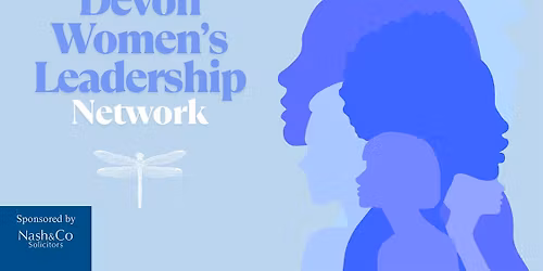 Devon Women's Leadership Network -  Brunch, Plymouth