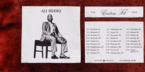 Ali Siddiq: The Custom Fit Tour - San Antonio, TX