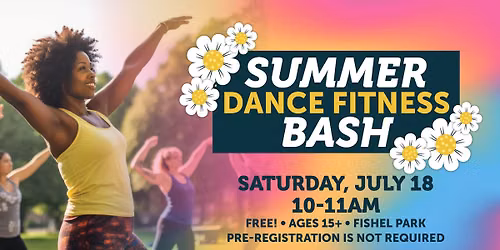 Summer Dance Fitness Bash