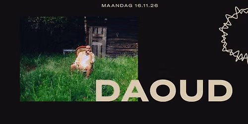 daoud \/\/ Doornroosje Nijmegen