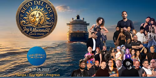 Beso del Sol Dance Cruise 2027!