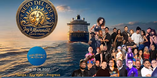 Beso del Sol Dance Cruise 2027!