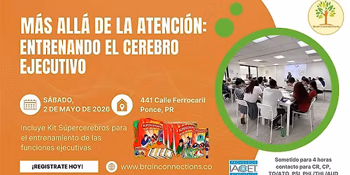 M\u00e1s All\u00e1 de la Atenci\u00f3n: Entrenando el Cerebro Ejecutivo