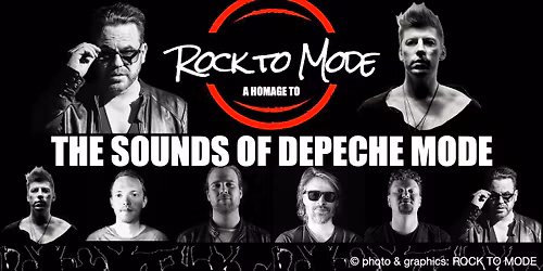 ROCK TO MODE - A Tribute To Depeche Mode \u2022 Wien