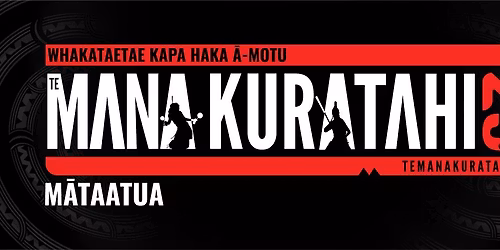 TE MANA Kuratahi 2025 (Official)
