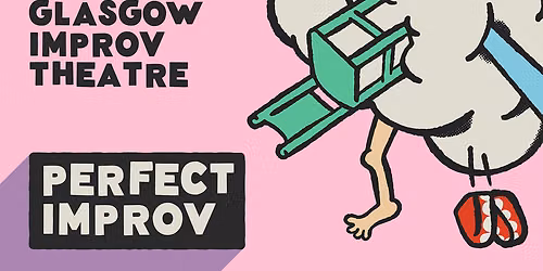 Perfect Improv - Chris Thorburn guest monologist (Sep)