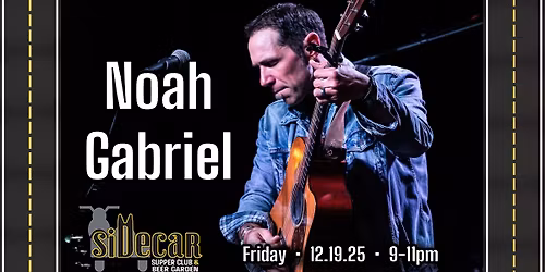 Noah Gabriel with Dave Nelson @ Sidecar