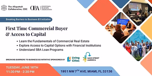 First-Time Commercial Buyer & Access to Capital