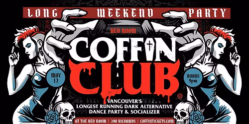 COFFIN CLUB 💀 Long Weekend Goth Party @ The Red Room! — The Red Room