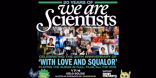 We Are Scientists + supp.: Sean McVerry \/ Goldie Oslo \/ Pres. av FKP Scorpio