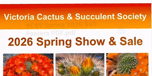 Victoria Cactus & Succulent Society  2026 Show & Sale 