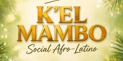 2\u00aa Edi\u00e7\u00e3o K'El Mambo