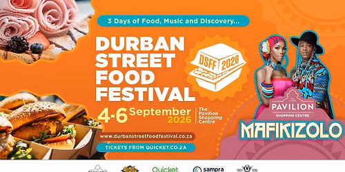 DURBAN STREET FOOD FESTIVAL 2026 (4.5.6 SEPTEMBER)