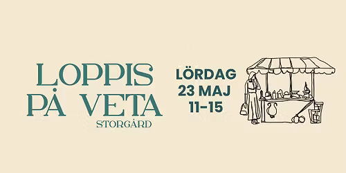Loppis & fynd p\u00e5 Veta Storg\u00e5rd 