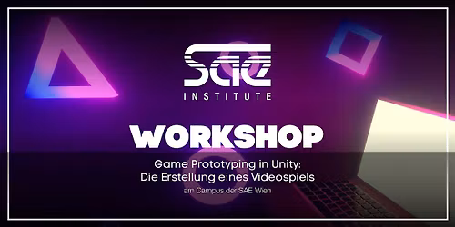 Game Prototyping in Unity: Die Erstellung eines Videospiels - SAE Wien