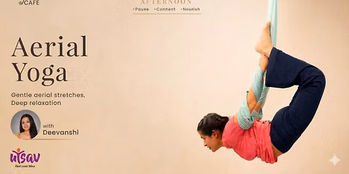 Saturday \u2014 Aerial Yoga