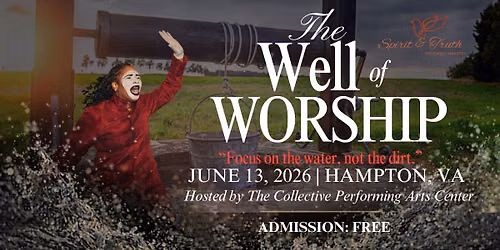 The Well of Worship