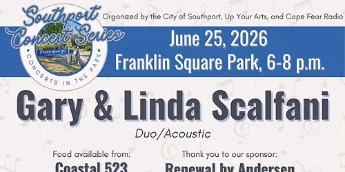 Southport Concert Series ft Gary & Linda Scalfani