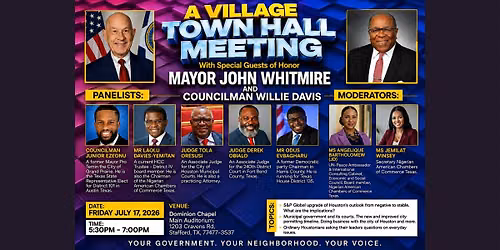 A Village Town Hall Meeting with Mayor Whitmire & Councilman Davis