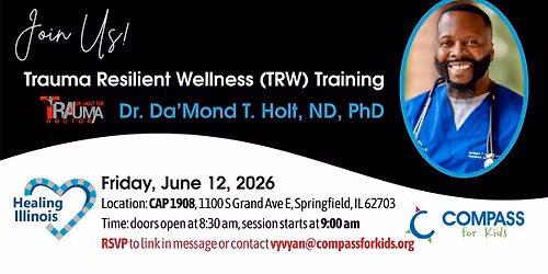 Trauma Resilient Wellness Training with Dr. Da'Mond T. Holt