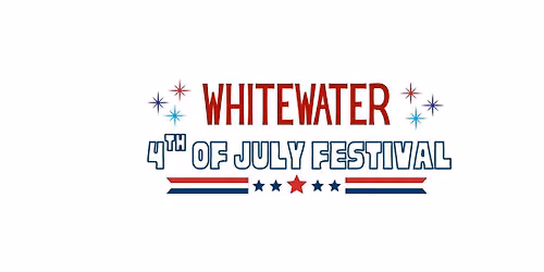 2026 Whitewater's Annual 4th of July Festival