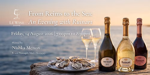 From Reims to the Sea: An Evening with Ruinart